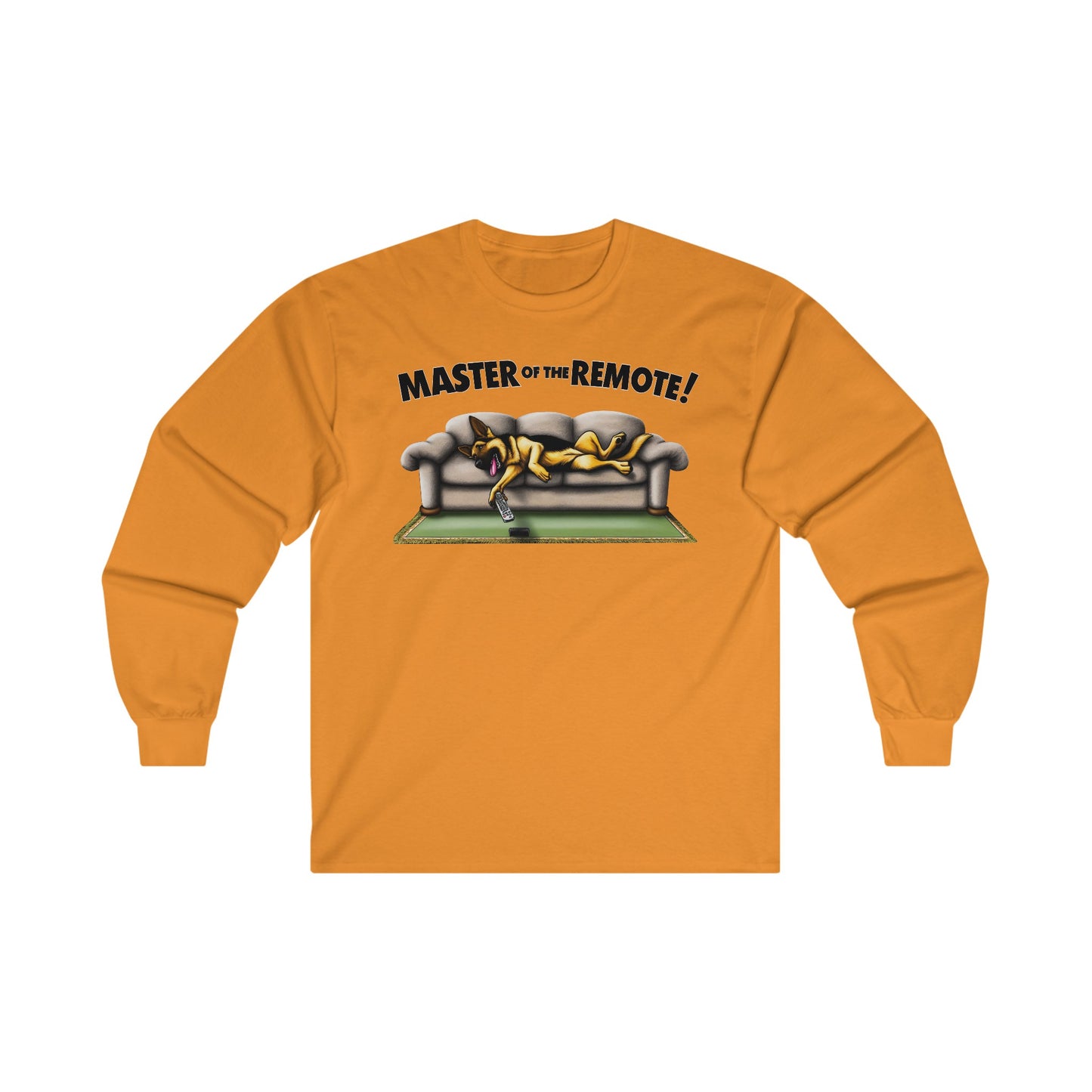 Master of the Remote! Long Sleeve Shirt (20 colors) (German Shepherd)