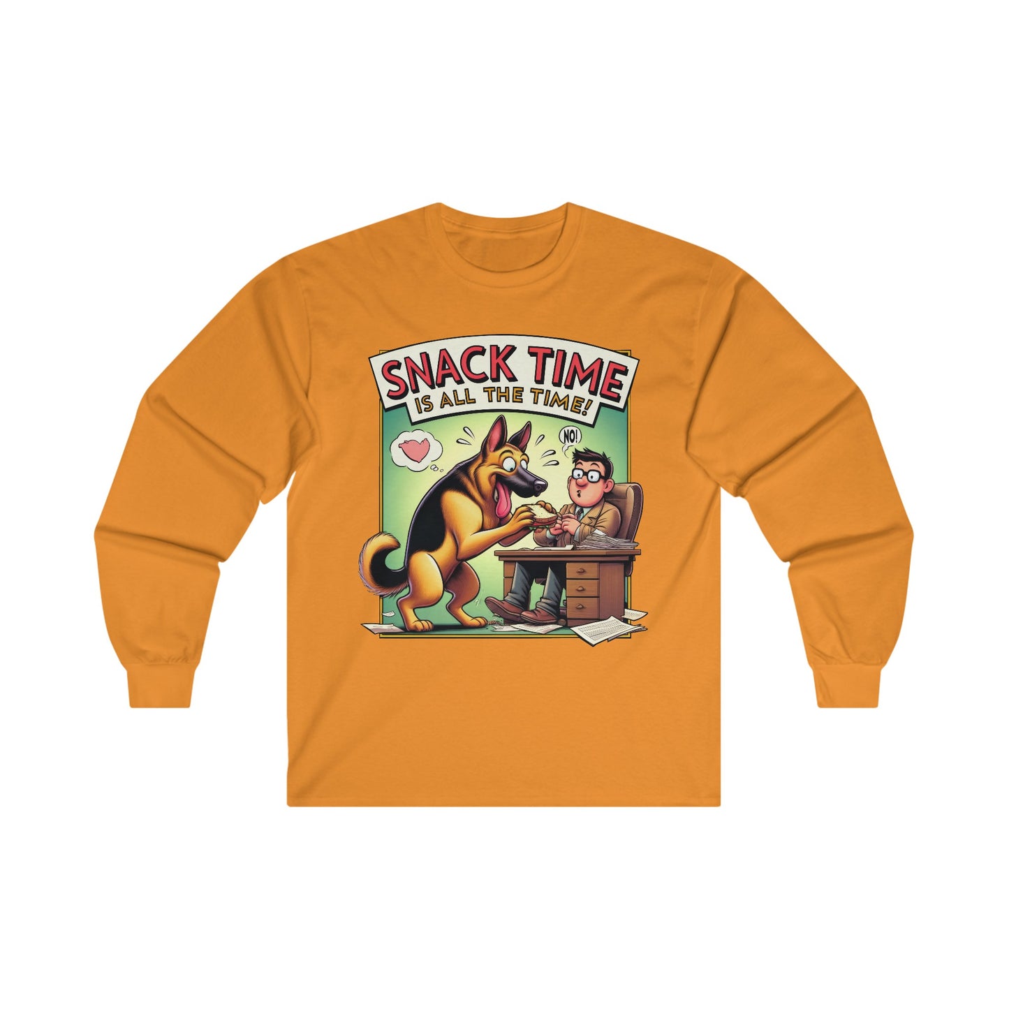 Snack Time is all the Time Long Sleeve Shirt (20 colors) (German Shepherd)