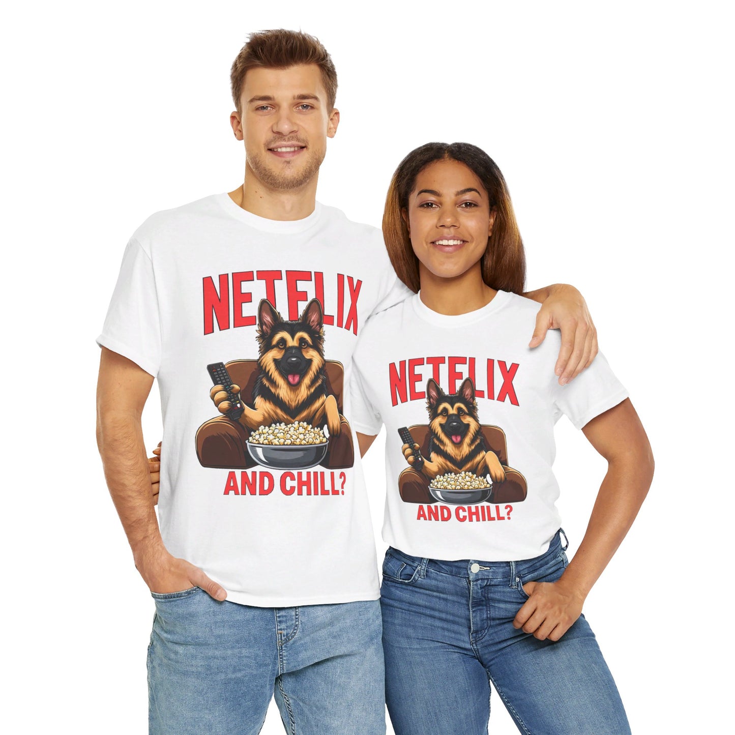 Netflix and Chill? T-Shirt (13 colors) (German Shepherd)