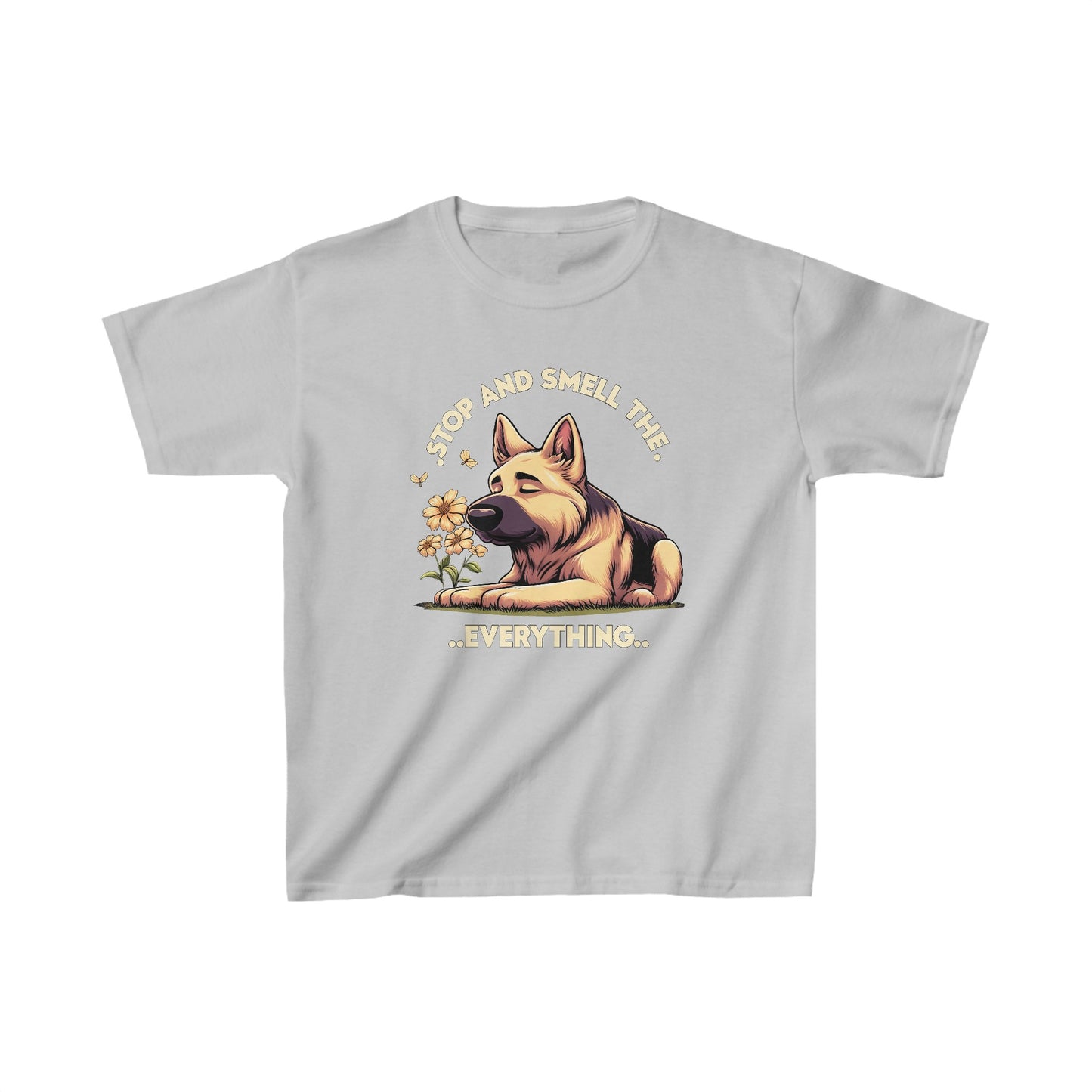 Stop and Smell the Everything Kids Size T-Shirt (Multi colors) (German Shepherd)