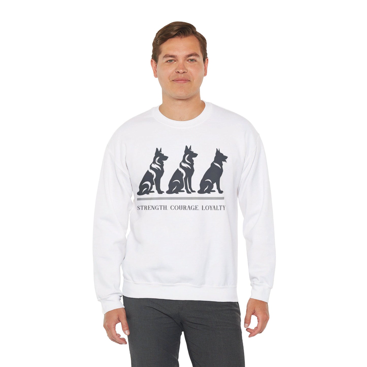 Strength, Courage, Loyalty Sweatshirt (10 colors) (German Shepherd)