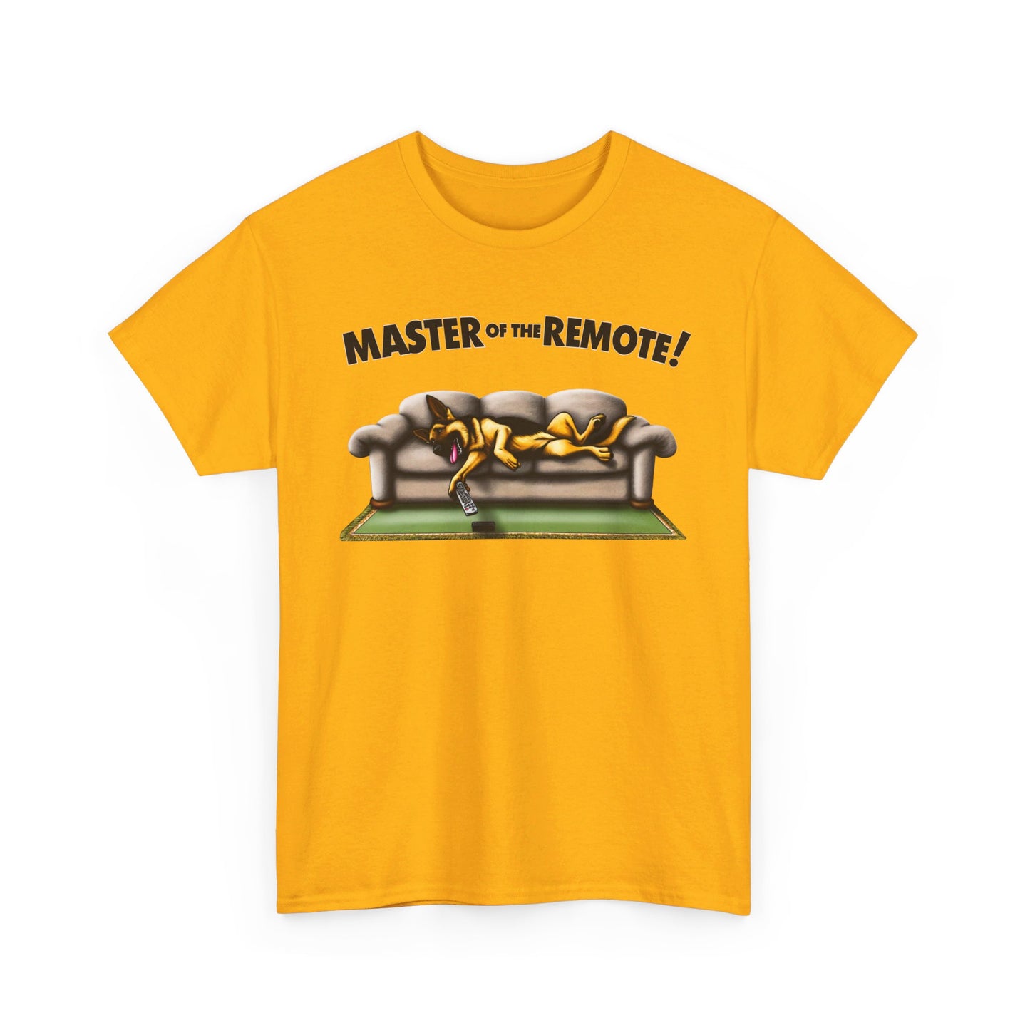 Master of the Remote! T-Shirt (13 colors) (German Shepherd)