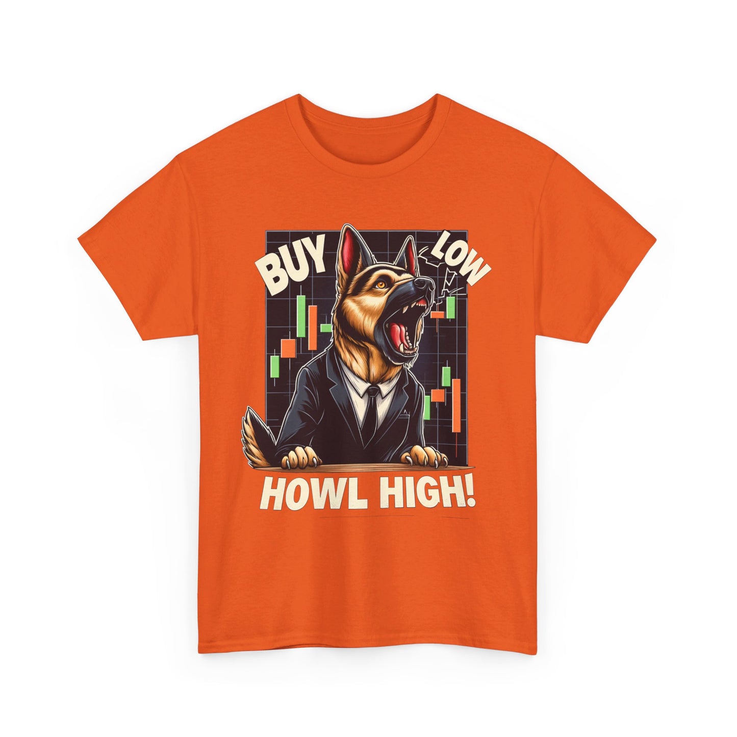 Buy Low.  Howl High! T-Shirt (13 colors) (German Shepherd)