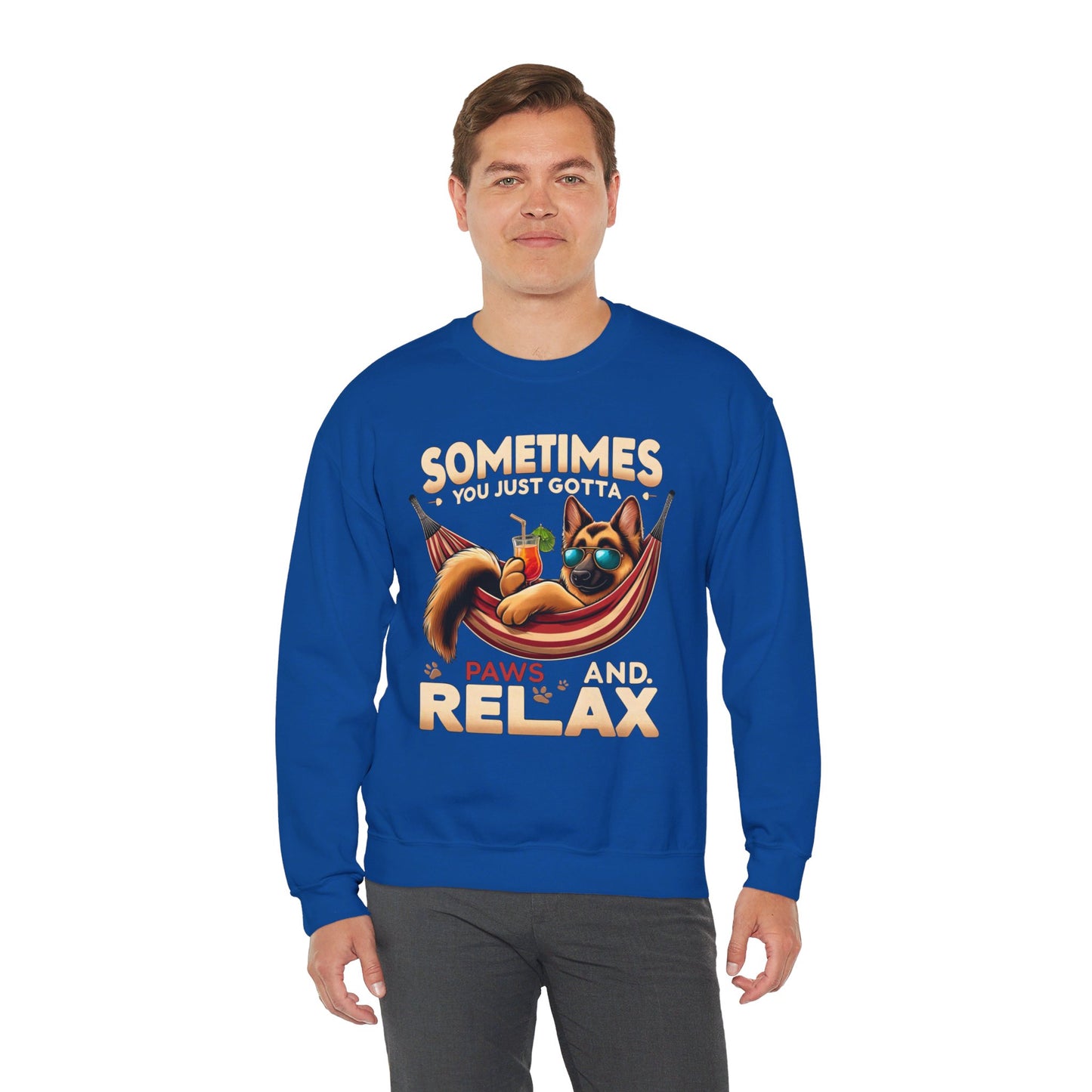 Sometimes You Just Paws and Relax Sweatshirt (10 colors) (German Shepherd)