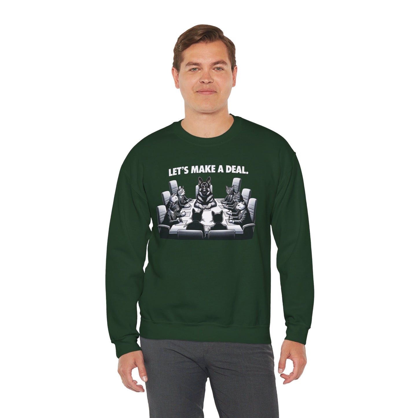 Lets Make a Deal Sweatshirt (10 colors) (German Shepherd)