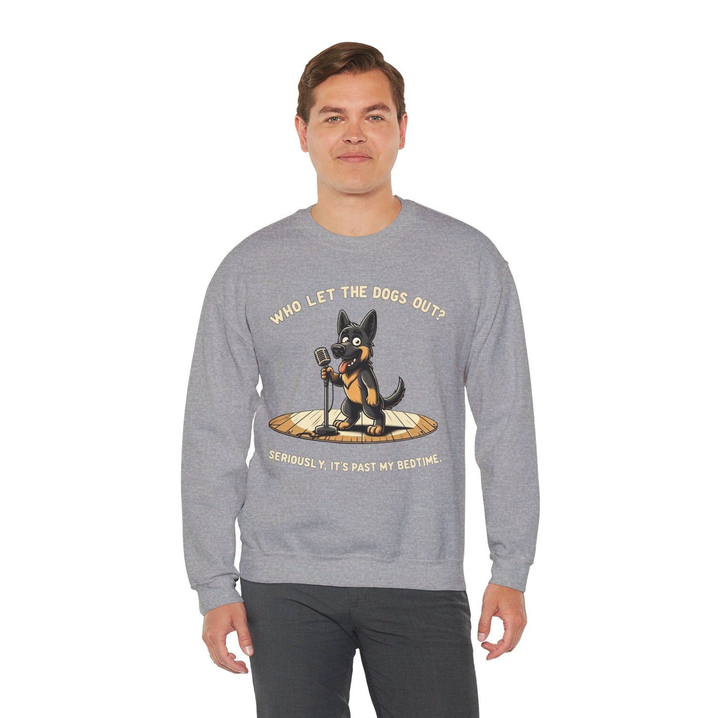 Who let the Dogs out? Sweatshirt (10 colors) (German Shepherd)