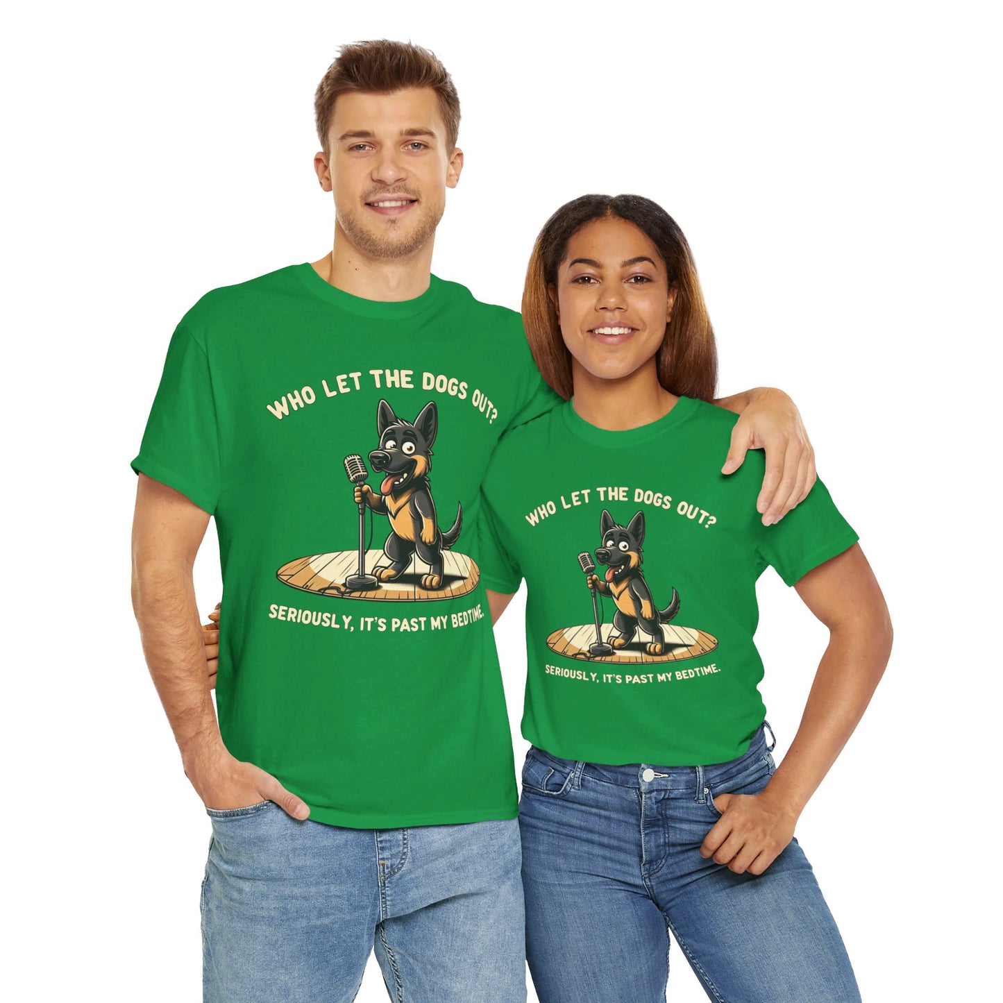 Who let the Dogs out? T-Shirt (13 colors) (German Shepherd)