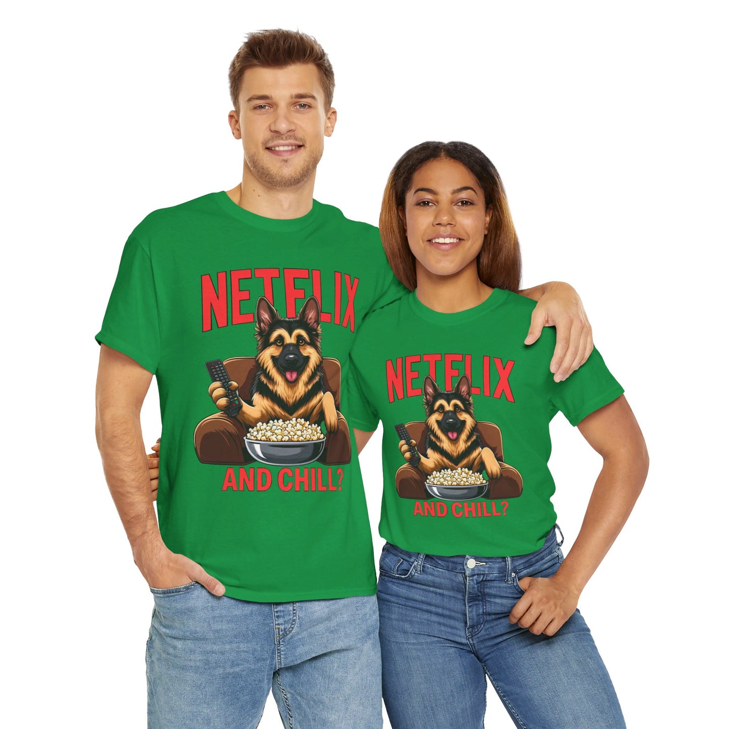 Netflix and Chill? T-Shirt (13 colors) (German Shepherd)