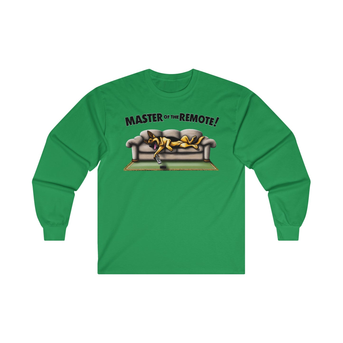 Master of the Remote! Long Sleeve Shirt (20 colors) (German Shepherd)