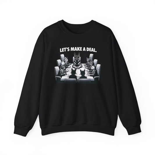 Lets Make a Deal Sweatshirt (10 colors) (German Shepherd)