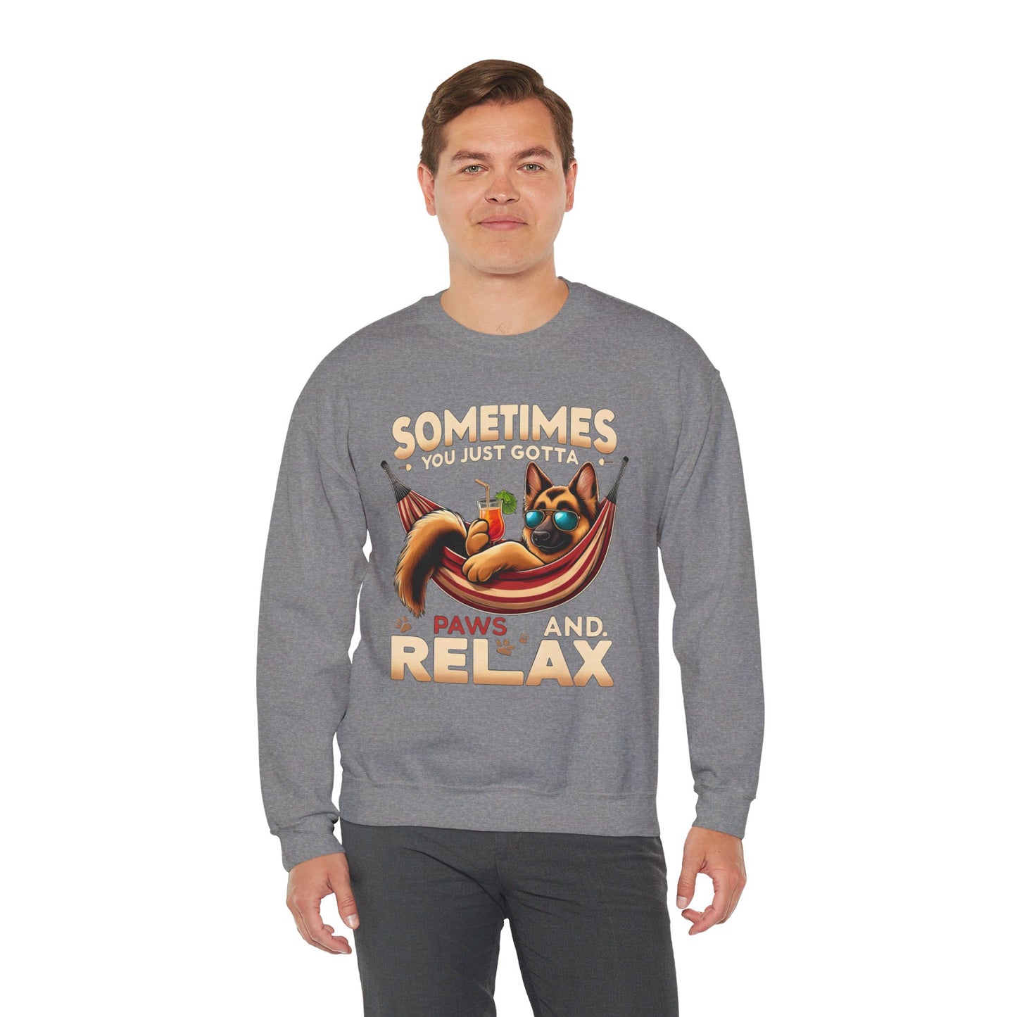 Sometimes You Just Paws and Relax Sweatshirt (10 colors) (German Shepherd)