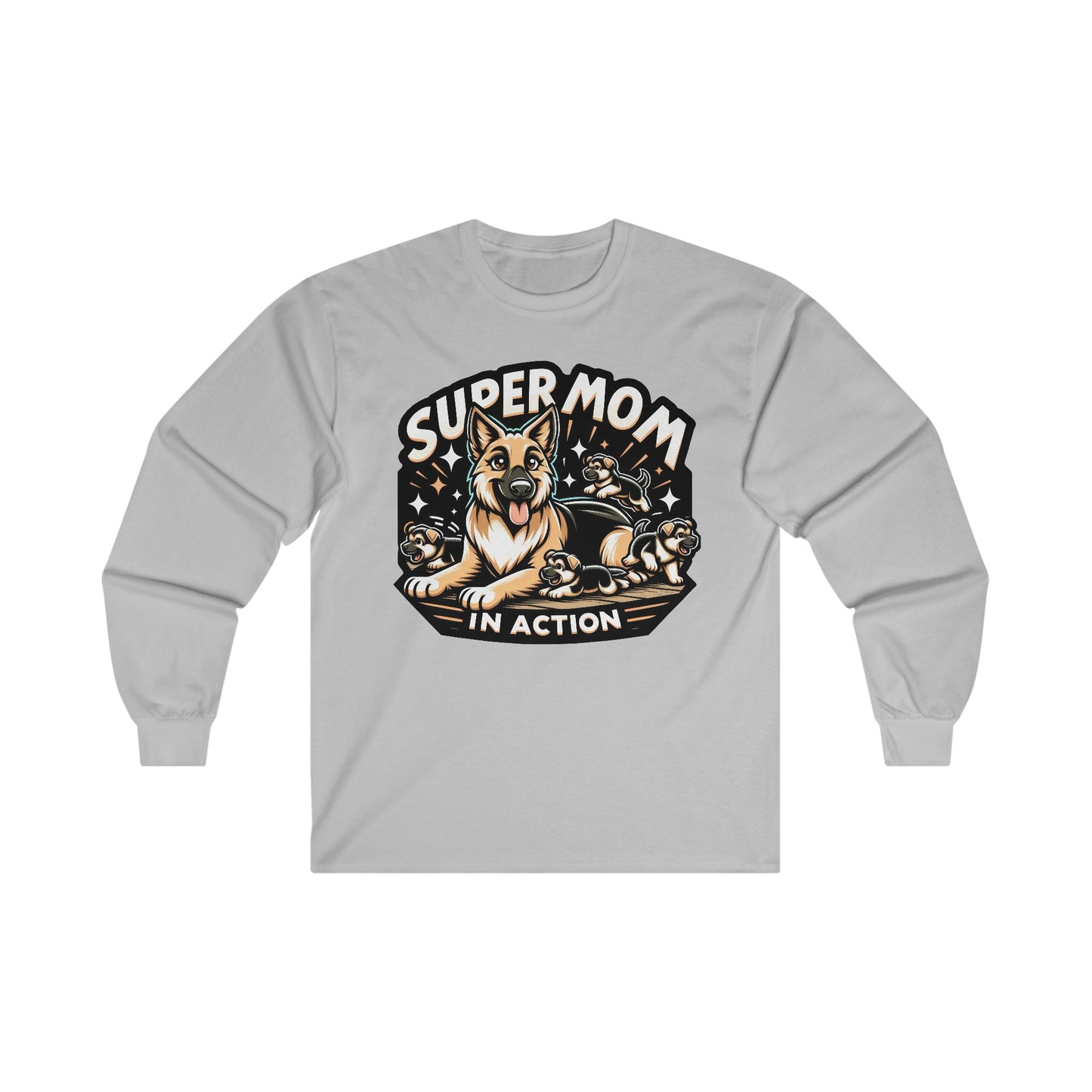 Super Mom in Action Long Sleeve Shirt (20 colors) (German Shepherd)