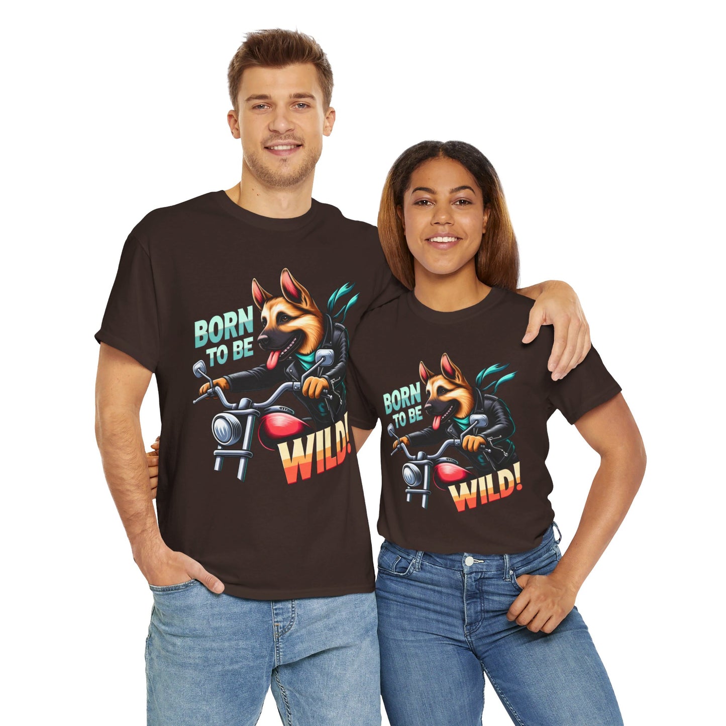 Born to Be Wild T-Shirt (13 colors) (German Shepherd)