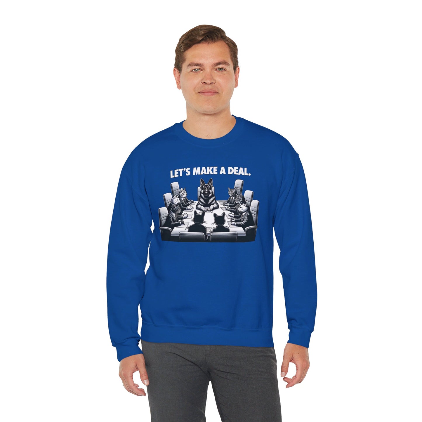 Lets Make a Deal Sweatshirt (10 colors) (German Shepherd)