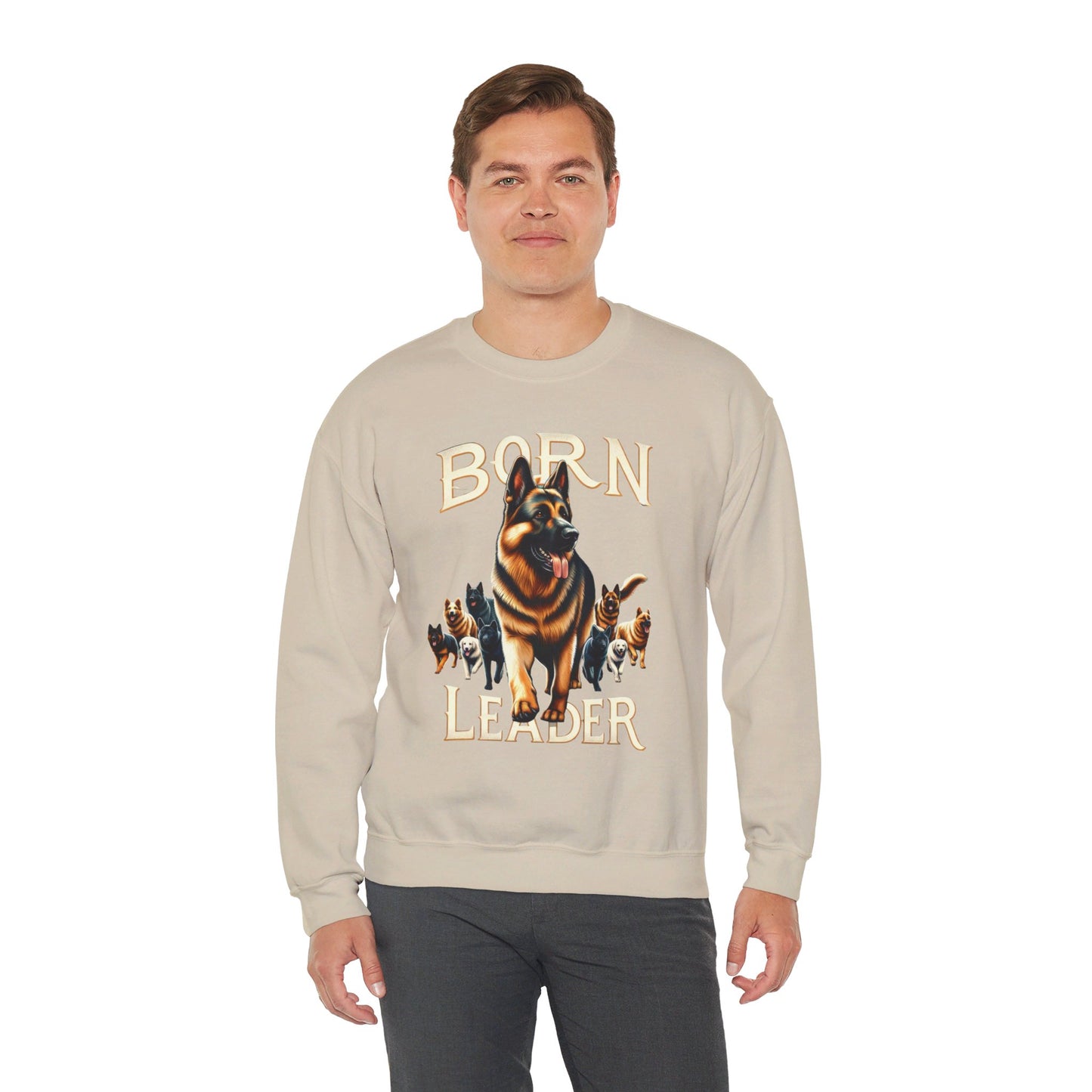 Born Leader Sweatshirt (10 colors) (German Shepherd)