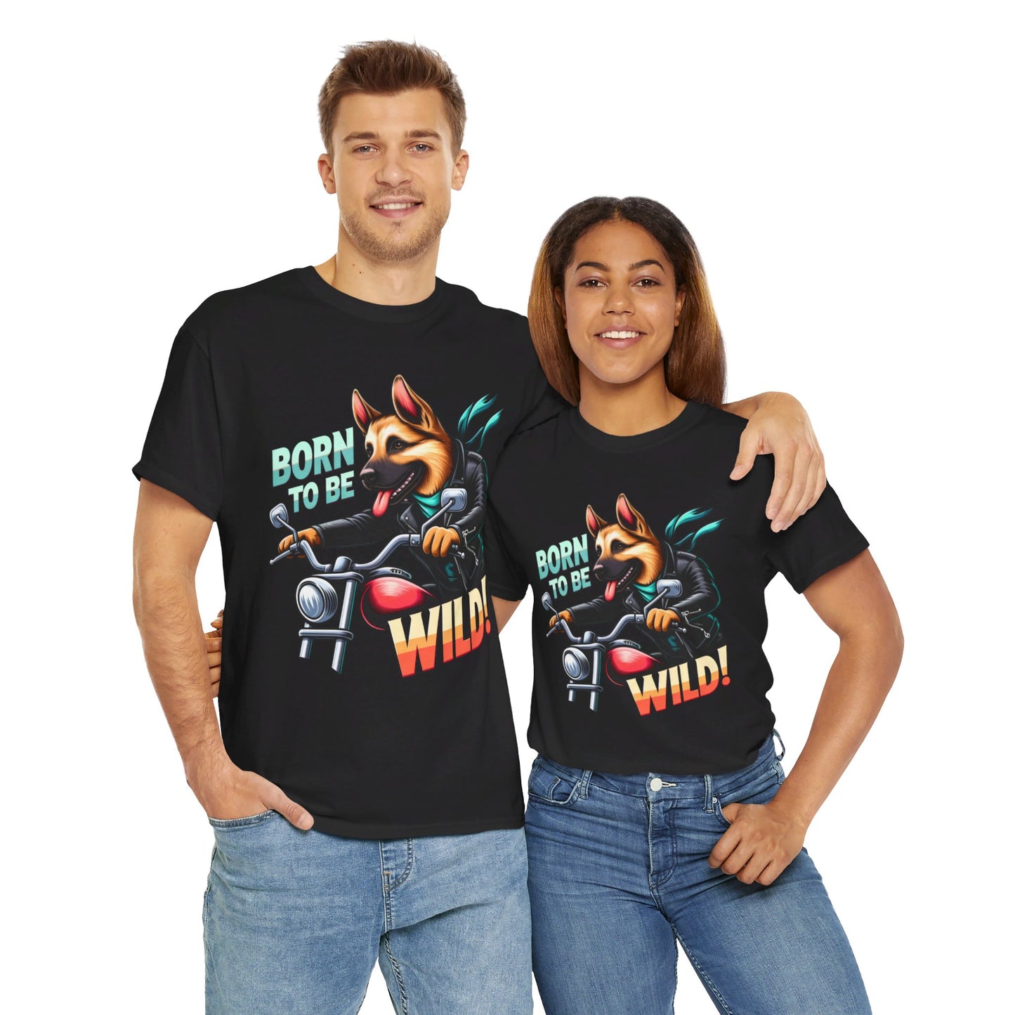 Born to Be Wild T-Shirt (13 colors) (German Shepherd)