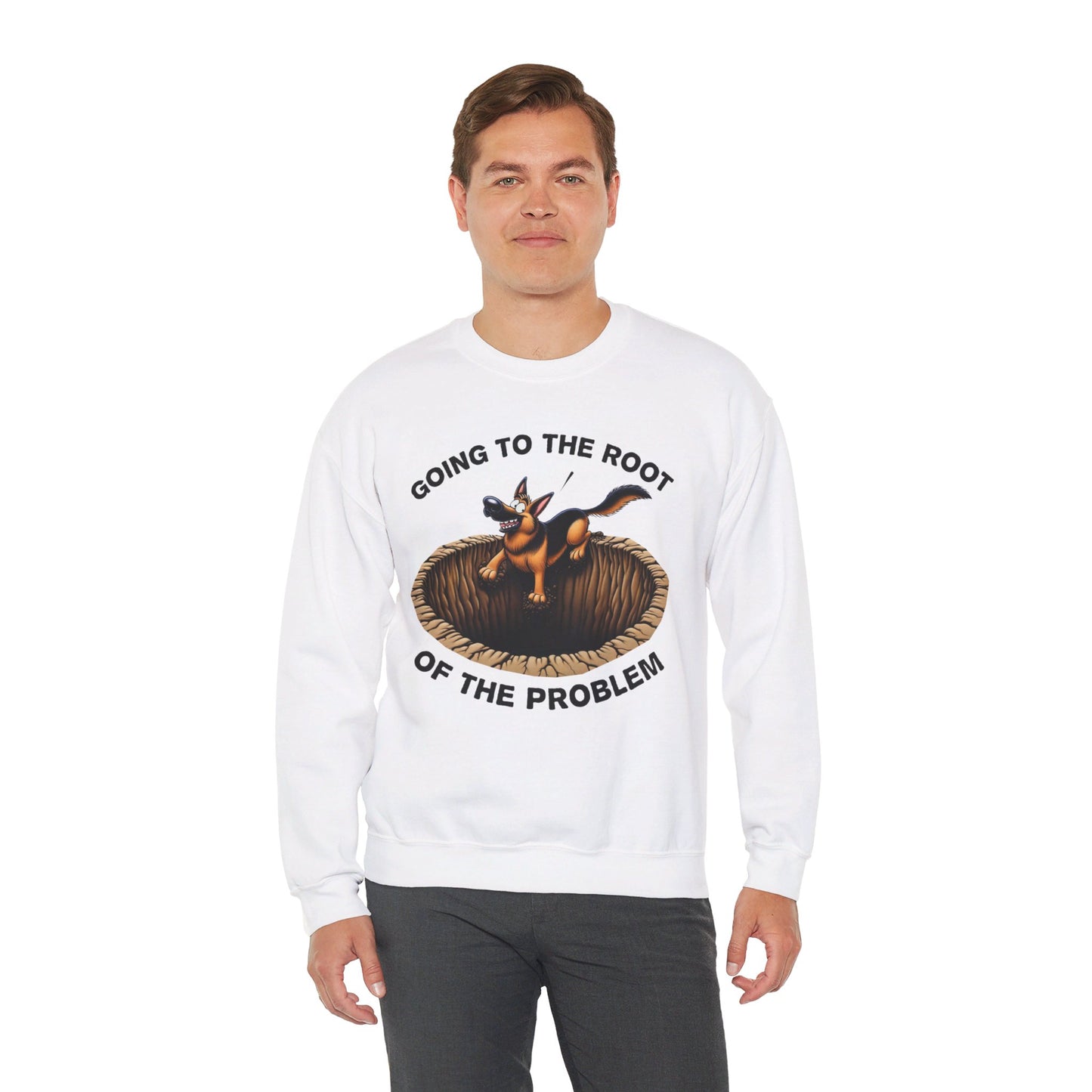 Going to the Root of the Problem. Sweatshirt (10 colors) (German Shepherd)