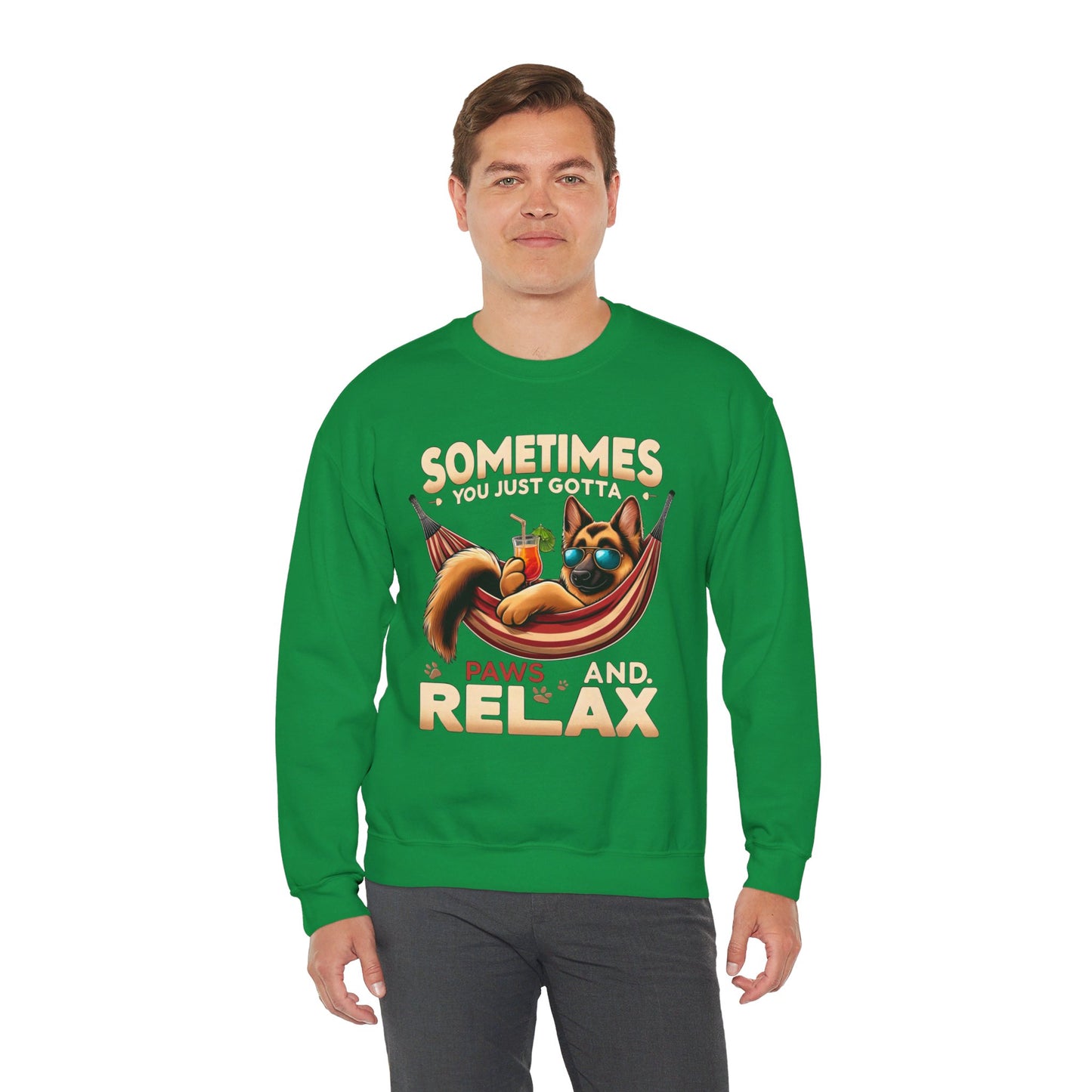 Sometimes You Just Paws and Relax Sweatshirt (10 colors) (German Shepherd)