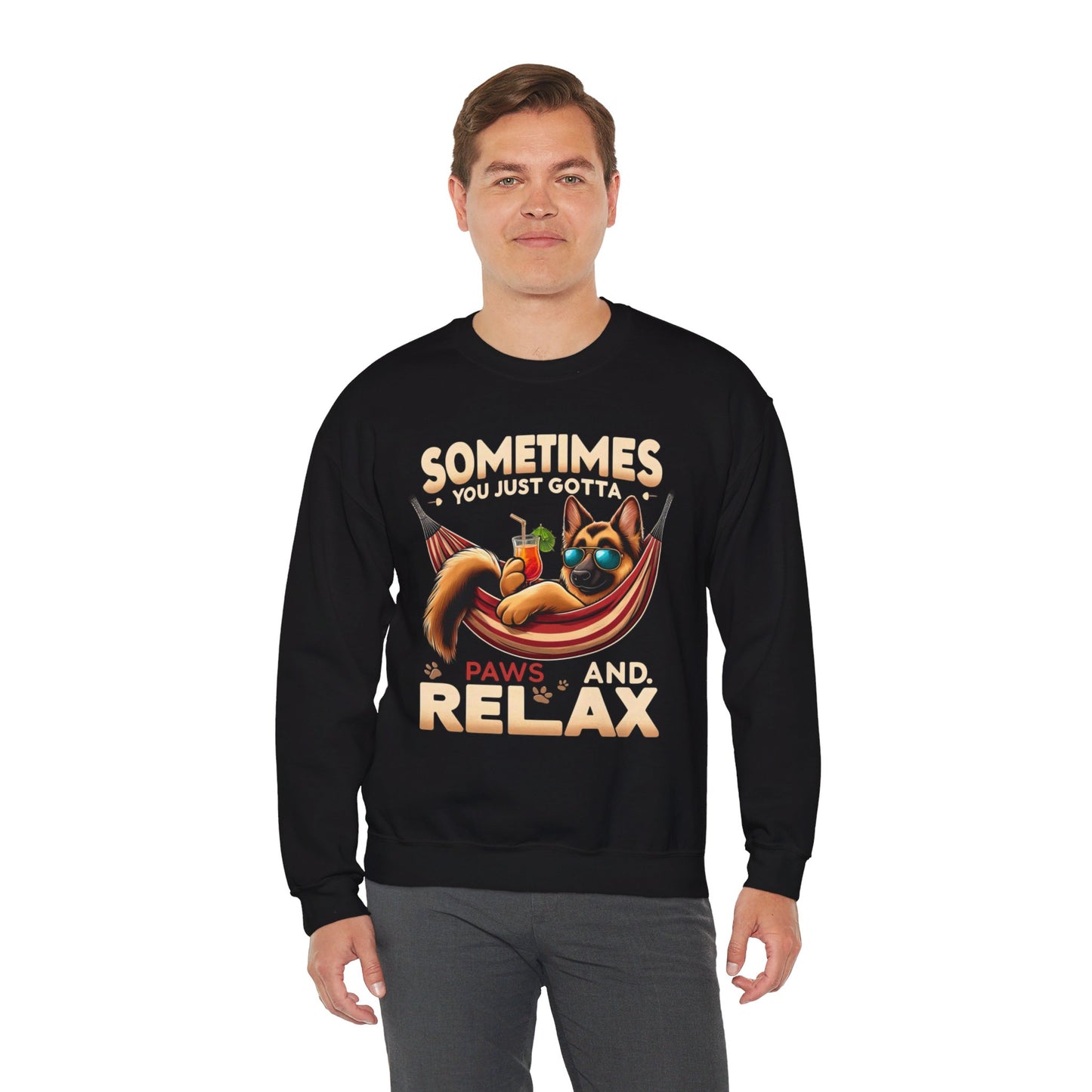 Sometimes You Just Paws and Relax Sweatshirt (10 colors) (German Shepherd)