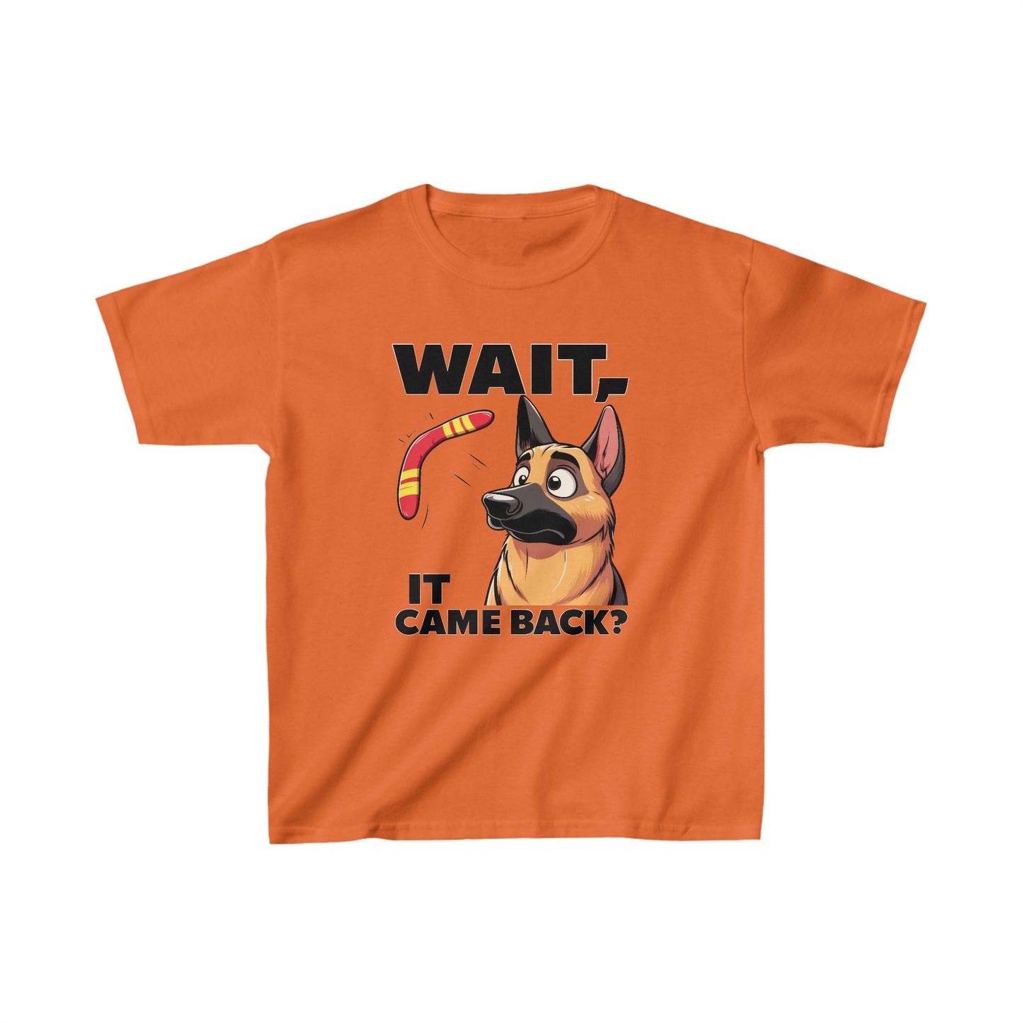 Wait.  It Came Back? Kids Size T-Shirt (Multi colors) (German Shepherd)