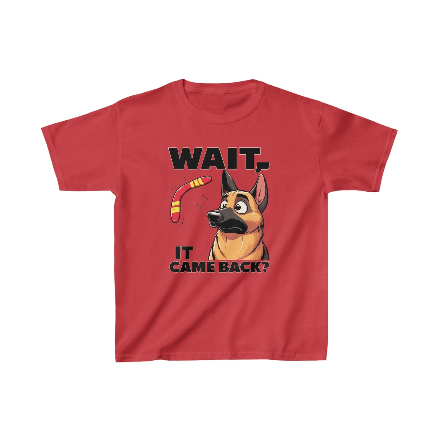 Wait.  It Came Back? Kids Size T-Shirt (Multi colors) (German Shepherd)