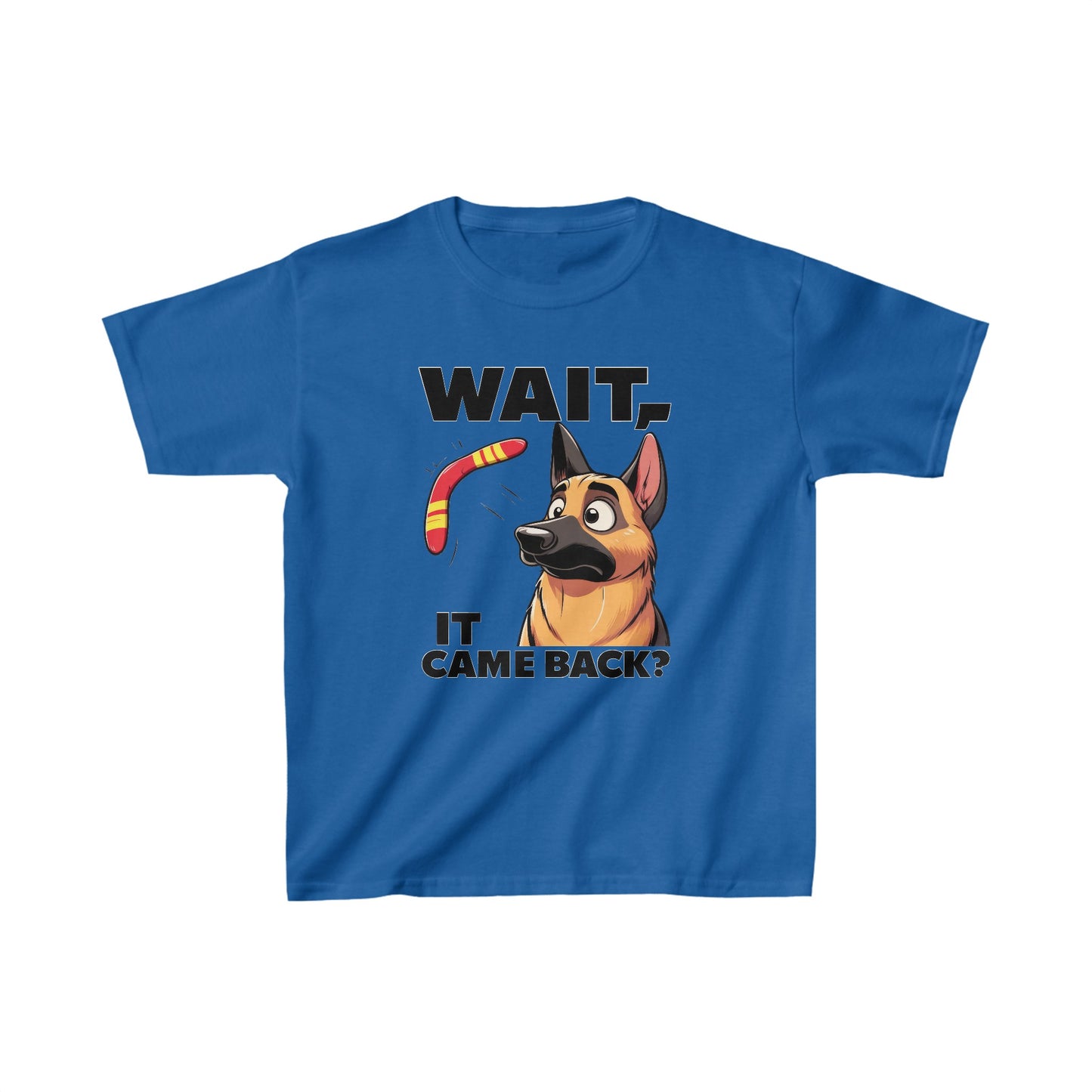 Wait.  It Came Back? Kids Size T-Shirt (Multi colors) (German Shepherd)