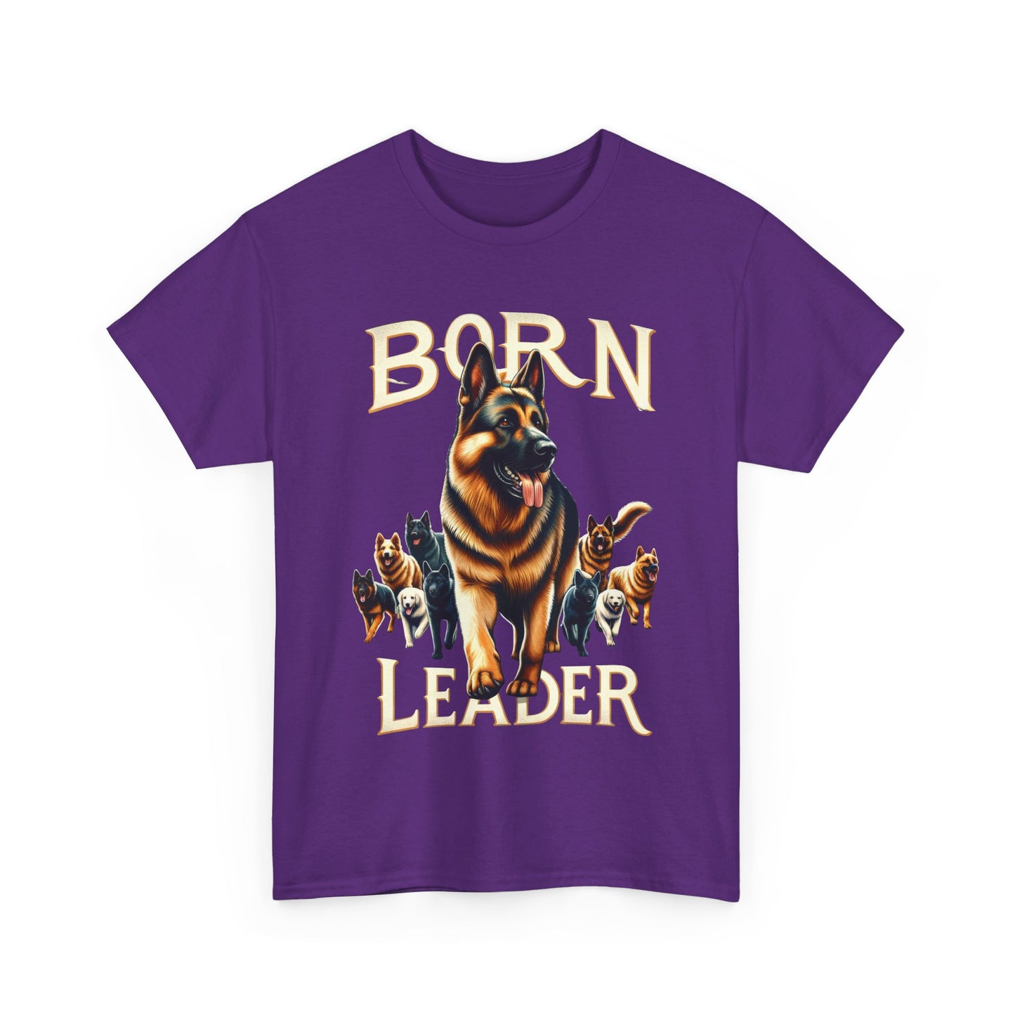 Born Leader T-Shirt (13 colors) (German Shepherd)