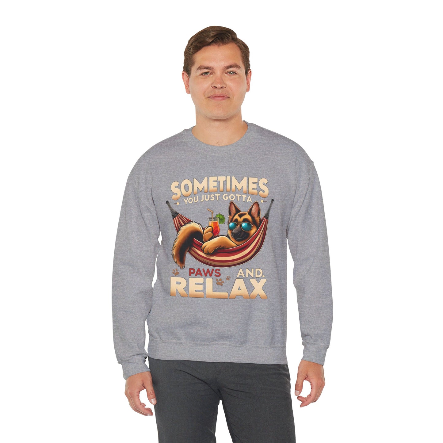 Sometimes You Just Paws and Relax Sweatshirt (10 colors) (German Shepherd)