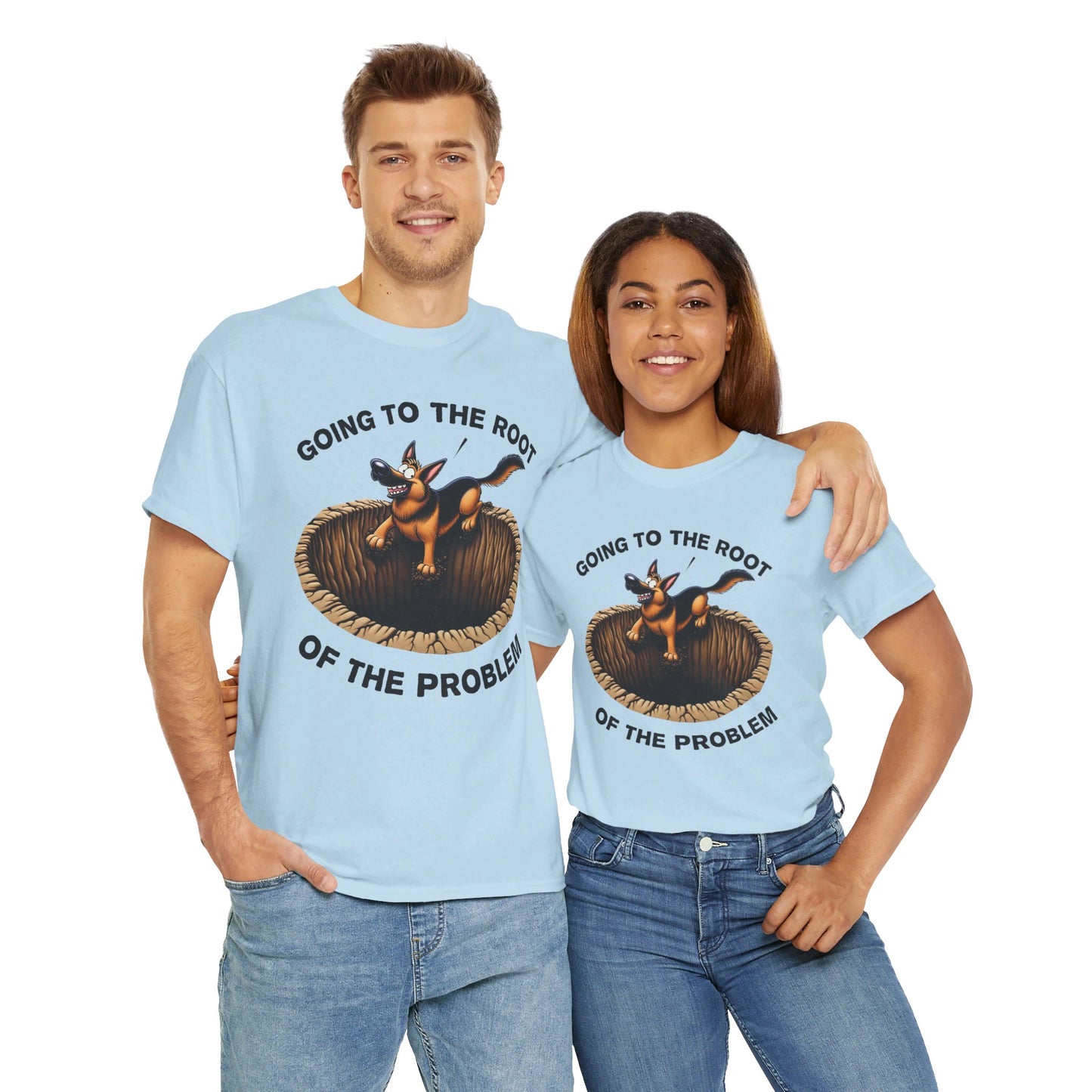 Going to the Root of the Problem. T-Shirt (13 colors) (German Shepherd)