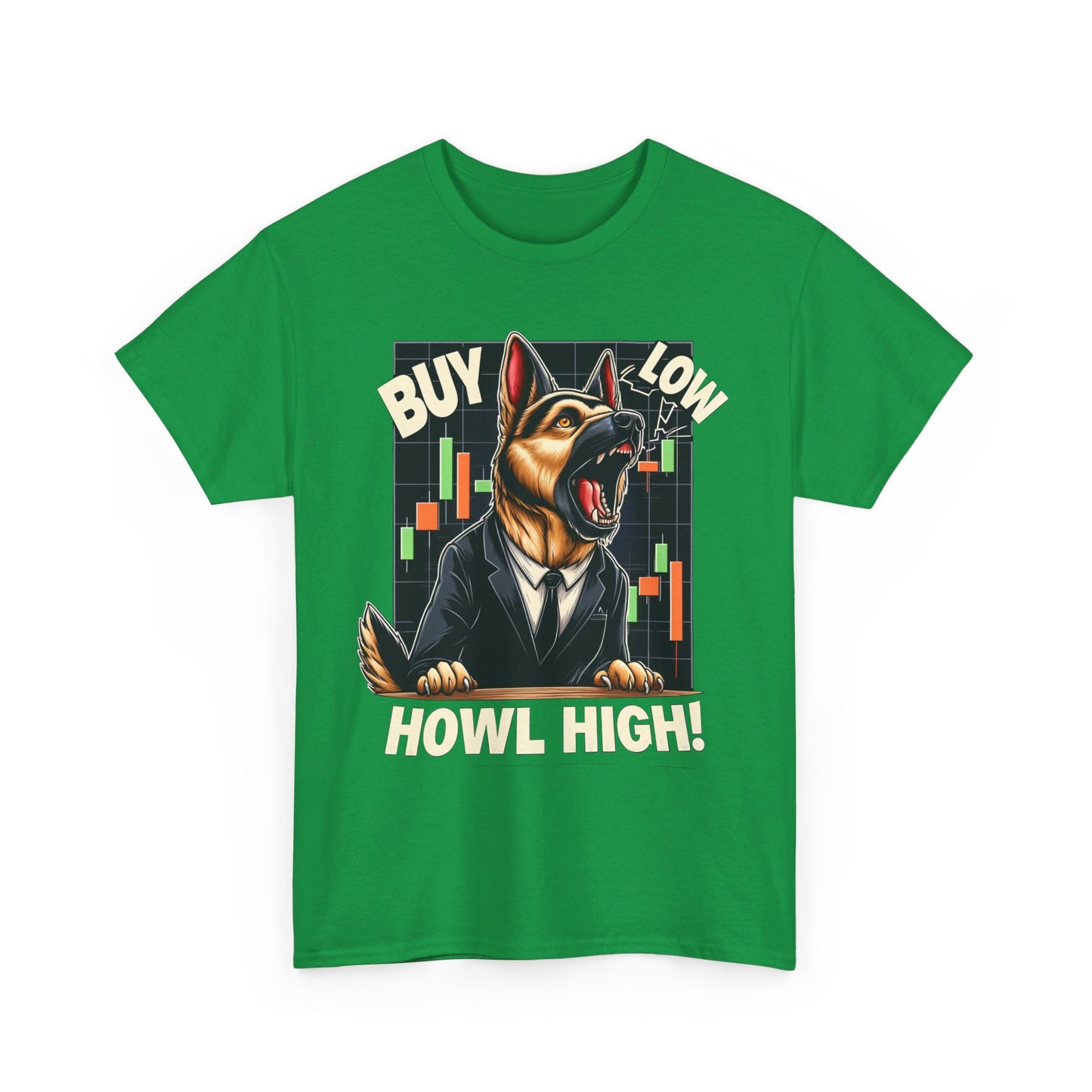 Buy Low.  Howl High! T-Shirt (13 colors) (German Shepherd)