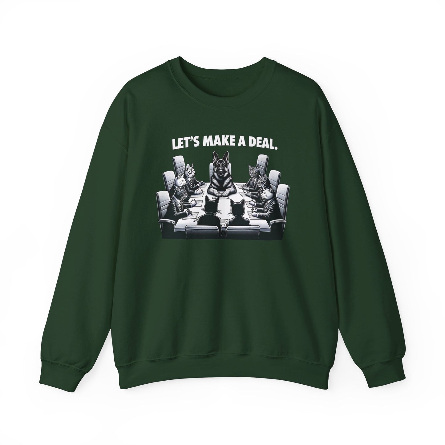 Lets Make a Deal Sweatshirt (10 colors) (German Shepherd)