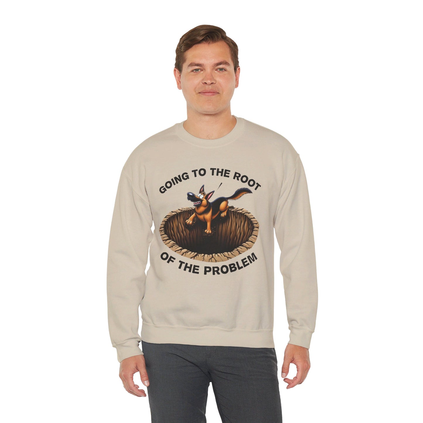 Going to the Root of the Problem. Sweatshirt (10 colors) (German Shepherd)