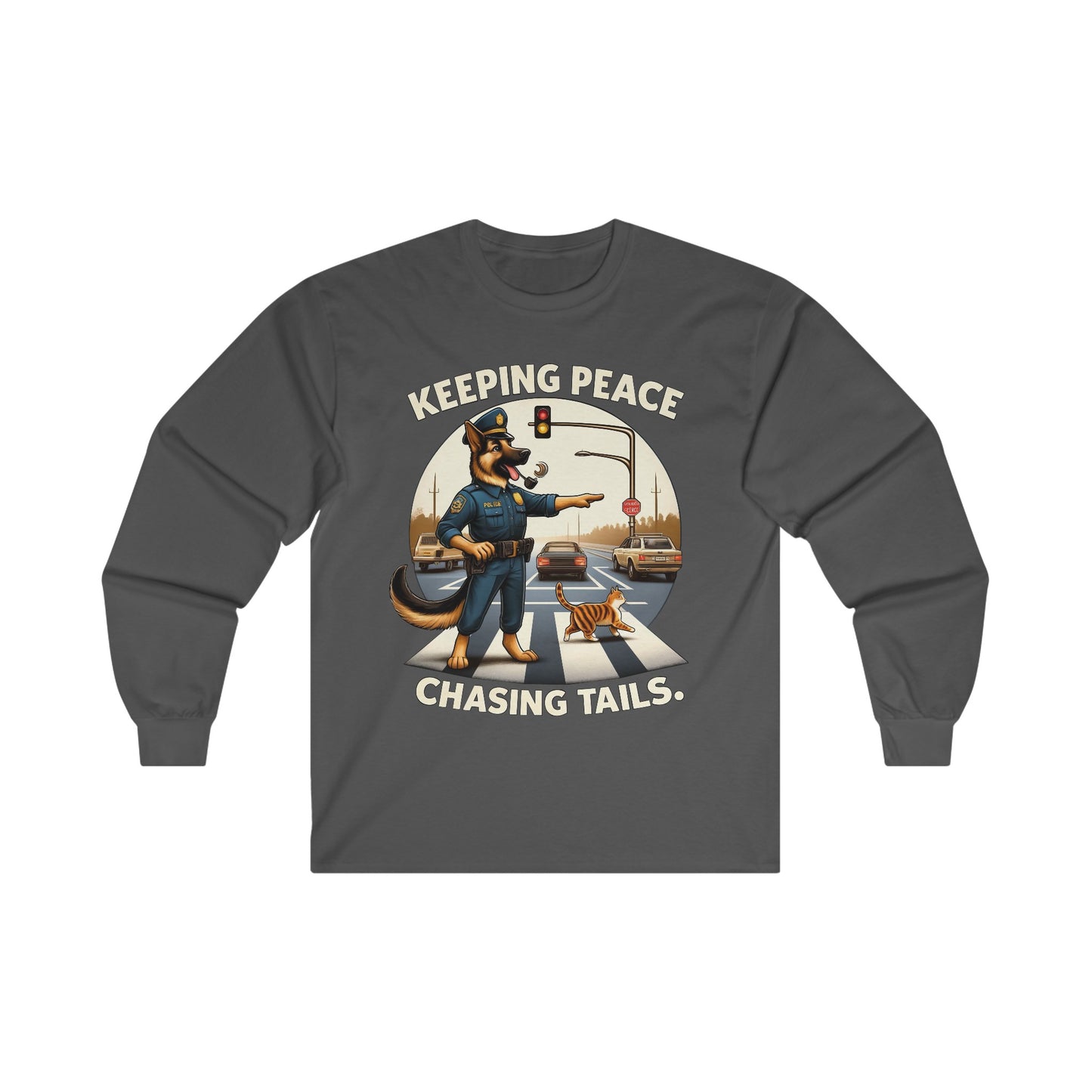 Keeping Peace Long Sleeve Shirt (20 colors) (German Shepherd)