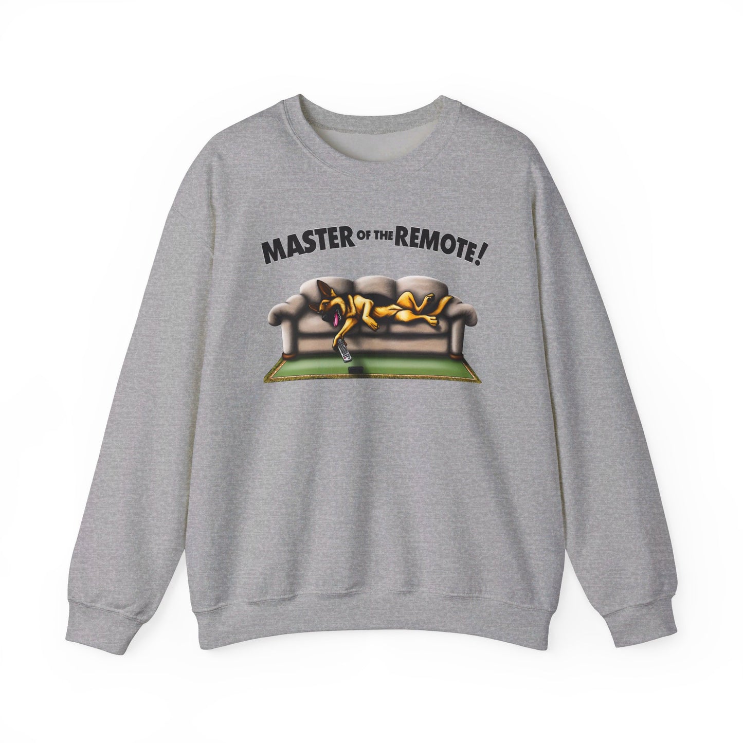 Master of the Remote! Sweatshirt (10 colors) (German Shepherd)