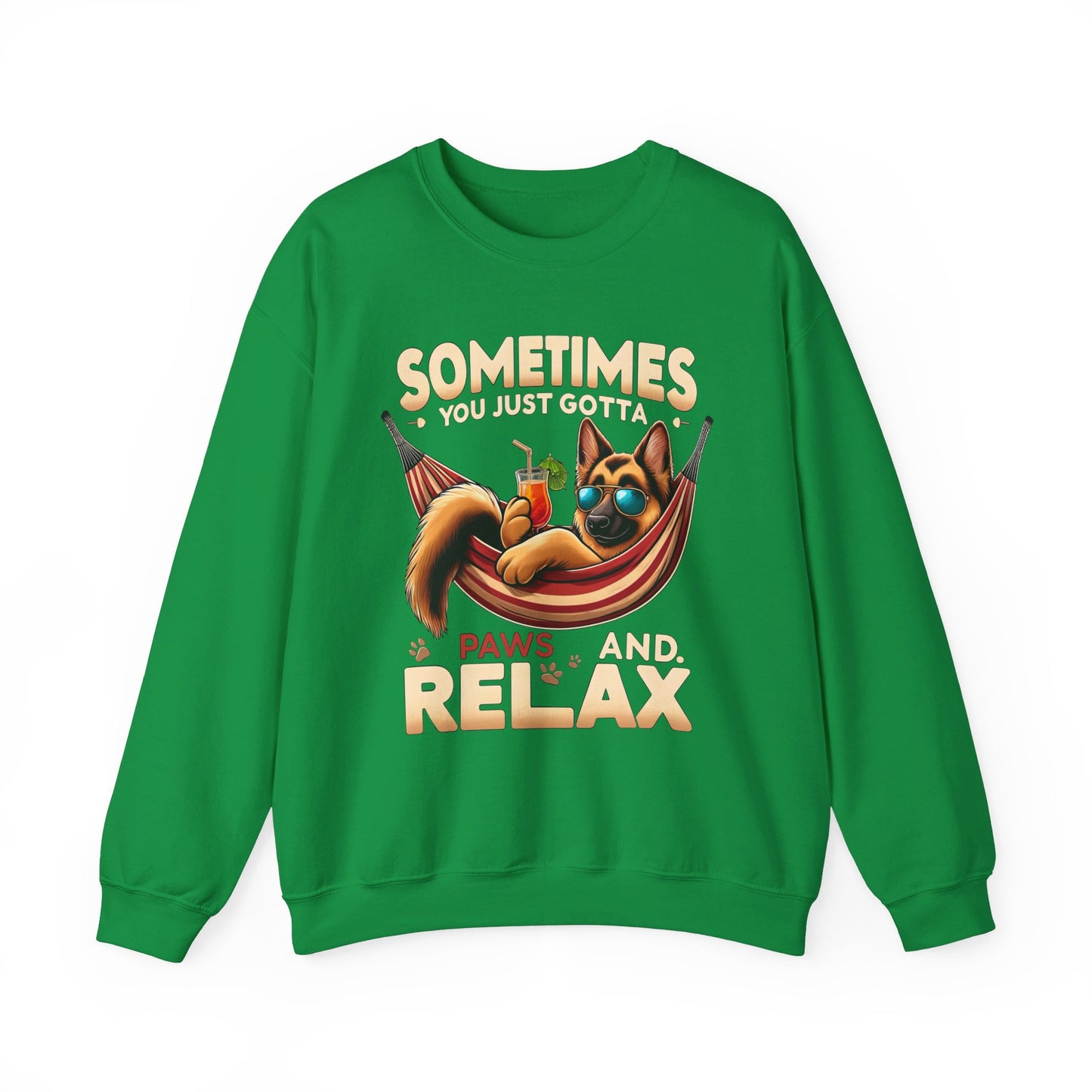 Sometimes You Just Paws and Relax Sweatshirt (10 colors) (German Shepherd)