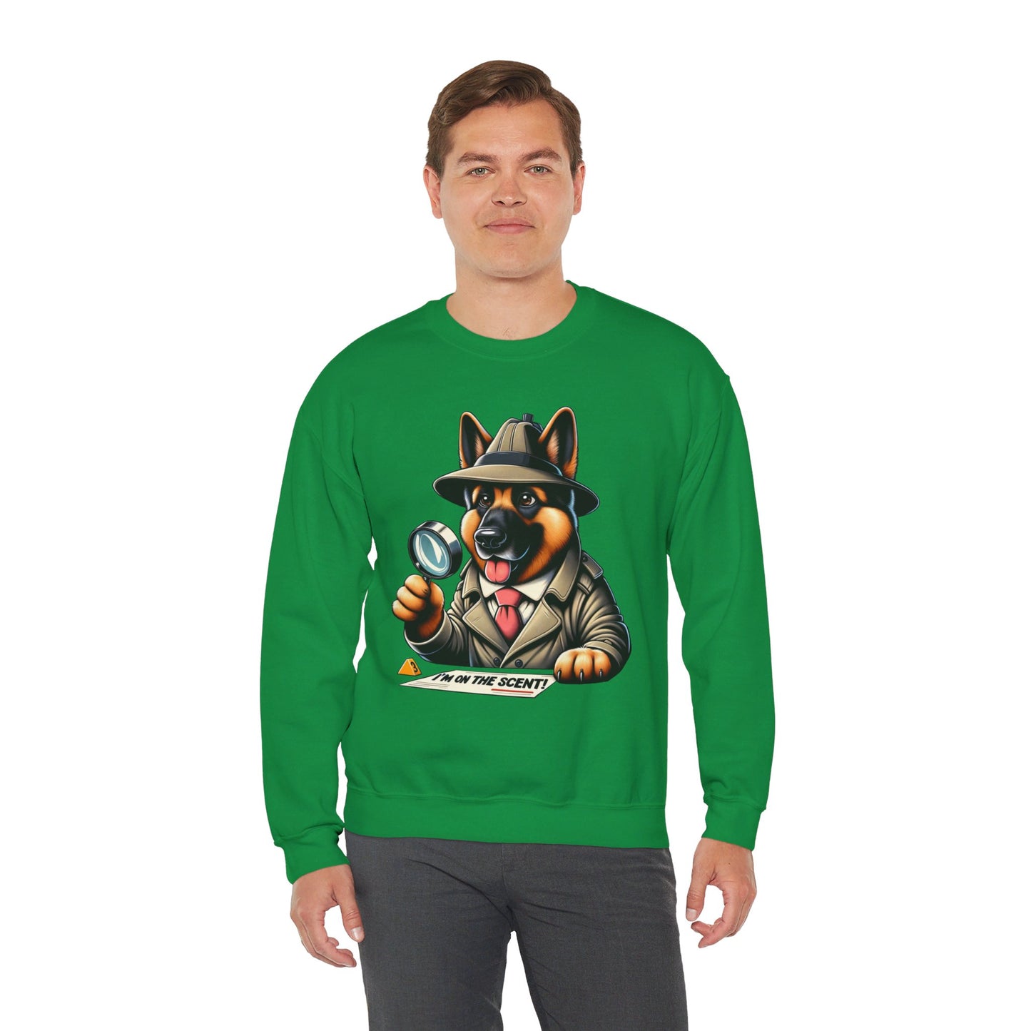 I'm on the Scent Sweatshirt (10 colors) (German Shepherd)