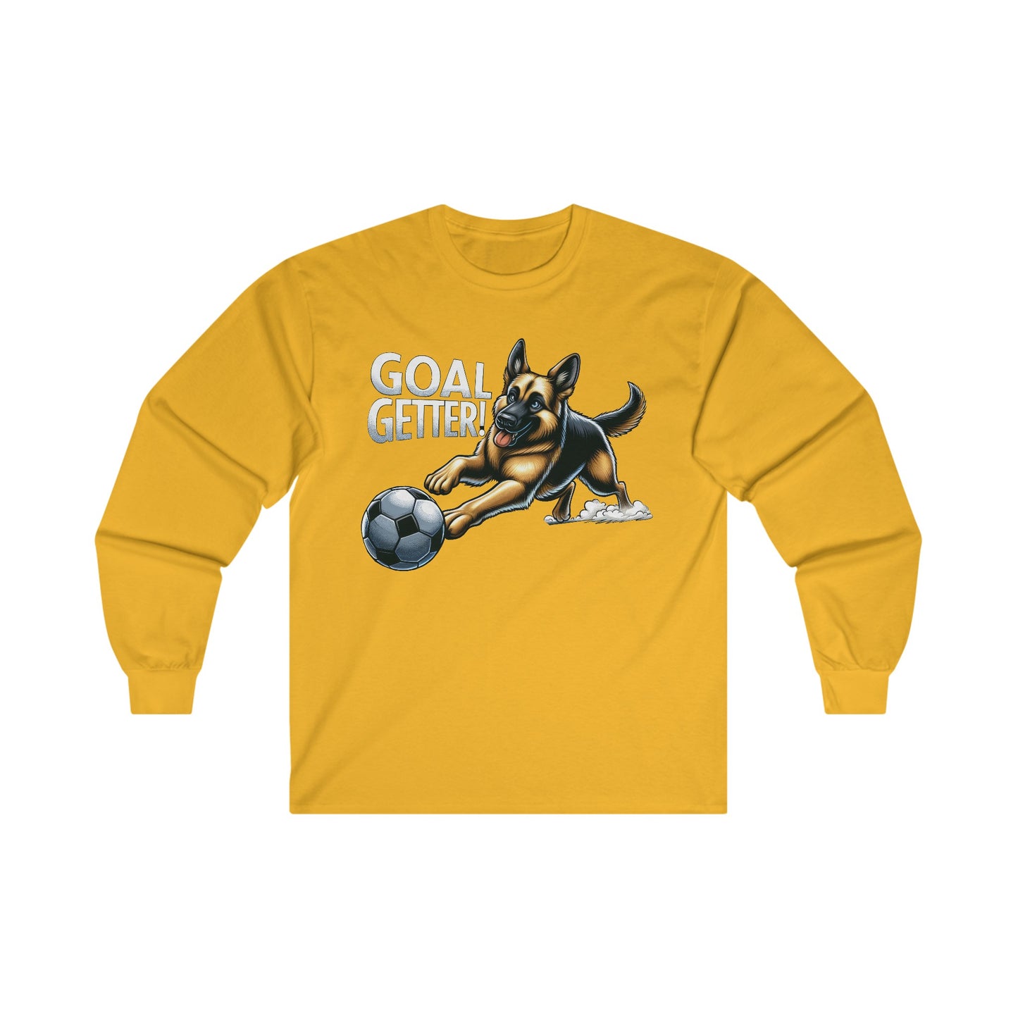 Goal Getter Long Sleeve Shirt(20 colors) (German Shepherd)