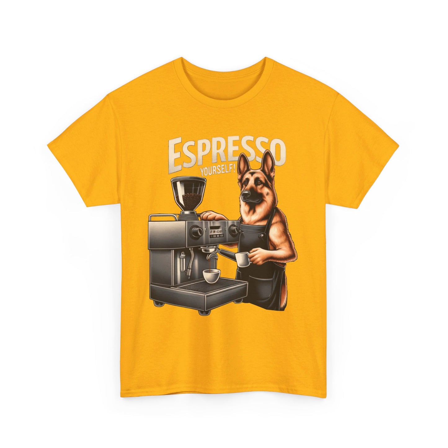 Espresso Yourself T-Shirt (13 colors) (German Shepherd)