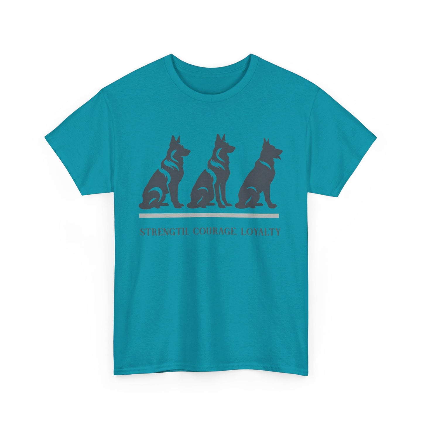 Strength, Courage, Loyalty T-Shirt (13 colors) (German Shepherd)