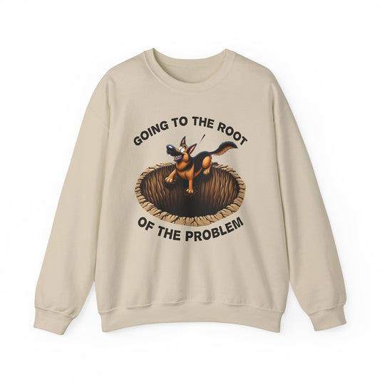 Going to the Root of the Problem. Sweatshirt (10 colors) (German Shepherd)