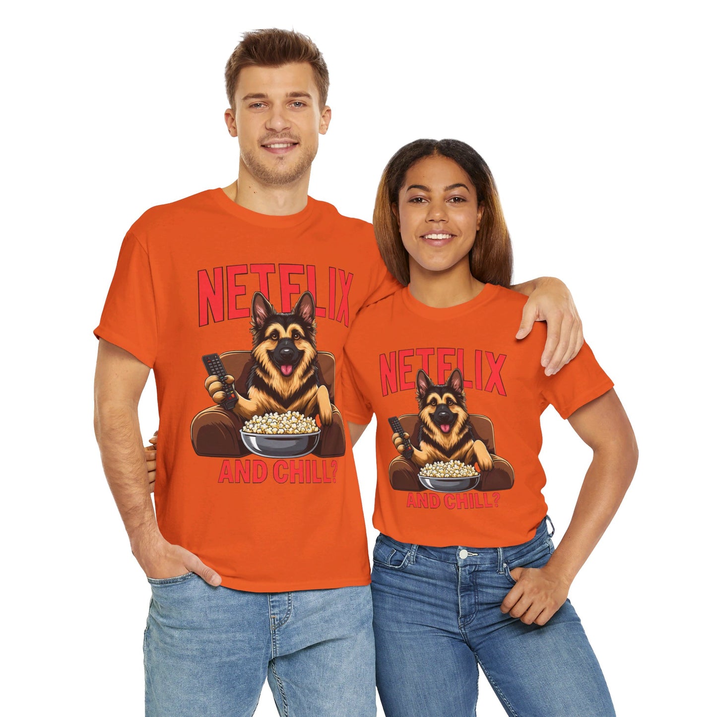 Netflix and Chill? T-Shirt (13 colors) (German Shepherd)