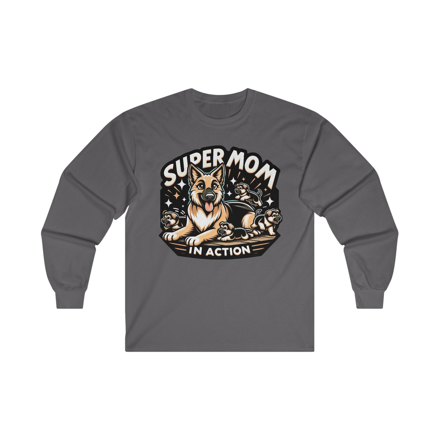 Super Mom in Action Long Sleeve Shirt (20 colors) (German Shepherd)