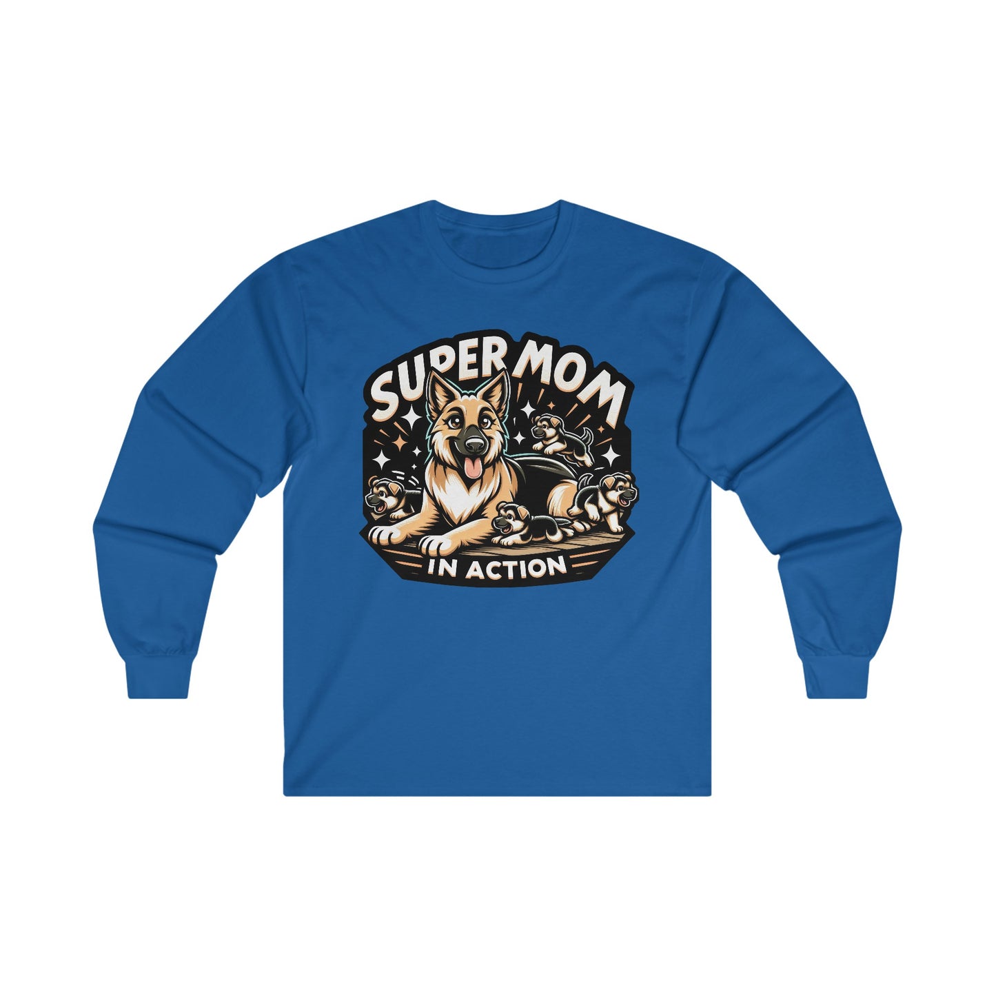 Super Mom in Action Long Sleeve Shirt (20 colors) (German Shepherd)