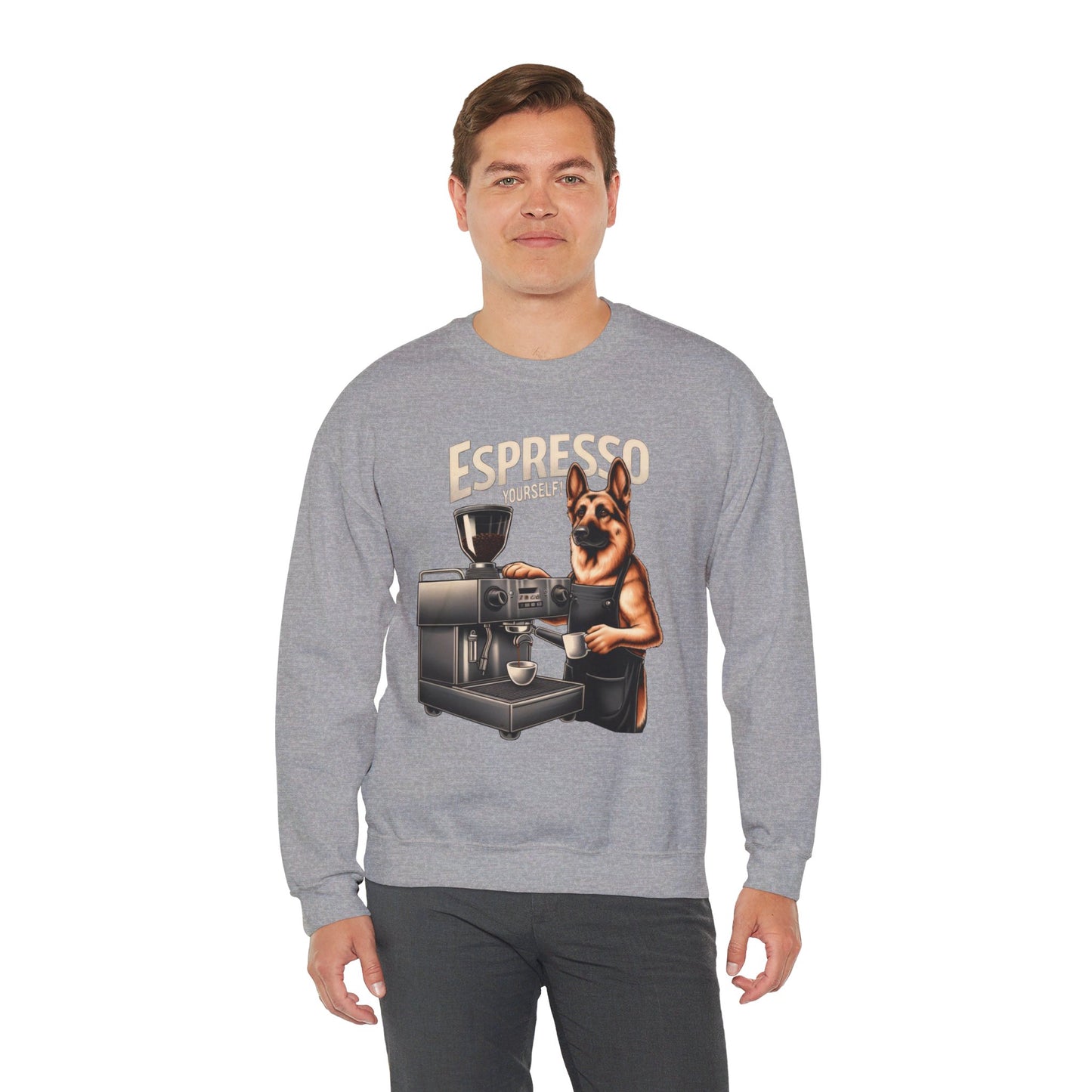 Espresso Yourself Sweatshirt (10 colors) (German Shepherd)