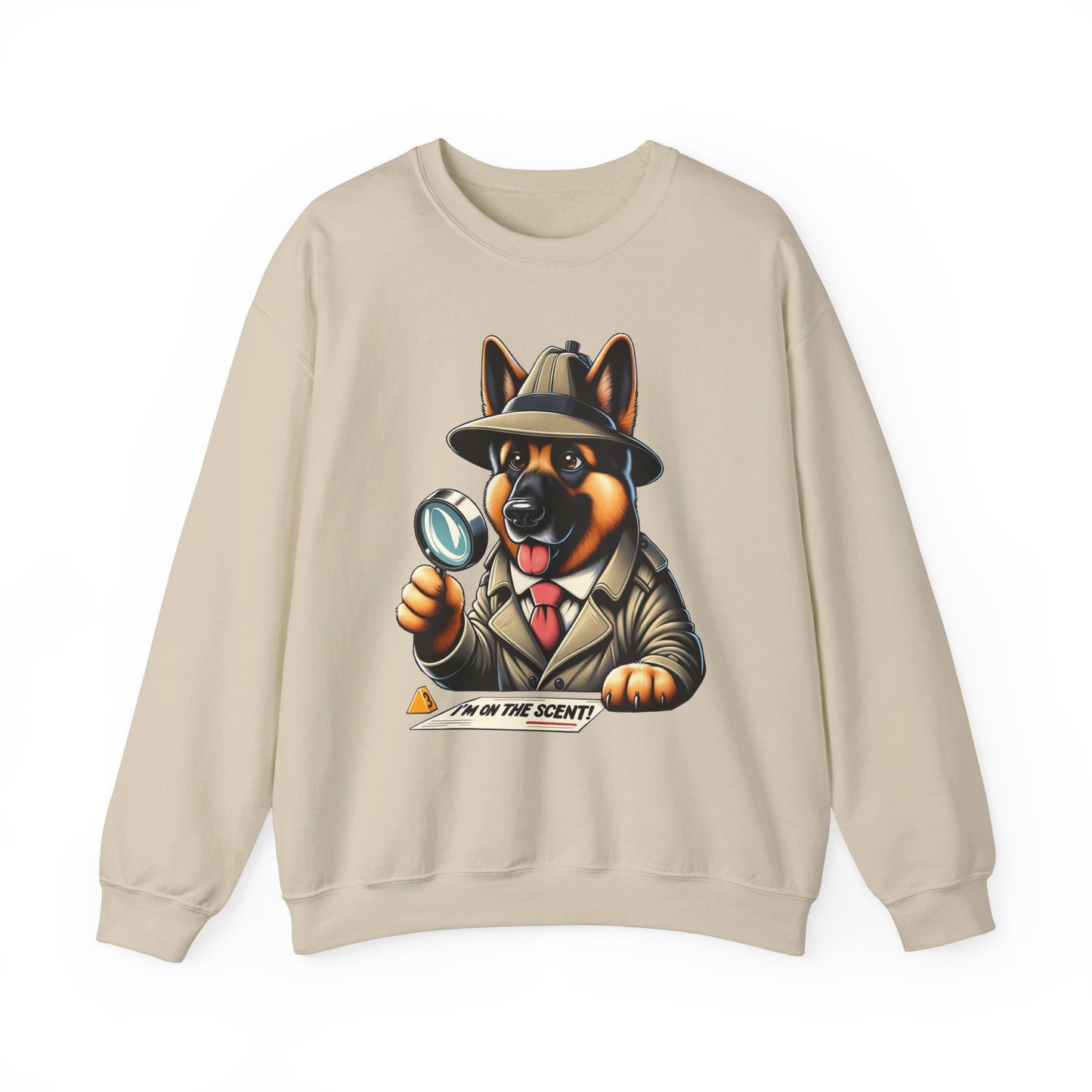 I'm on the Scent Sweatshirt (10 colors) (German Shepherd)